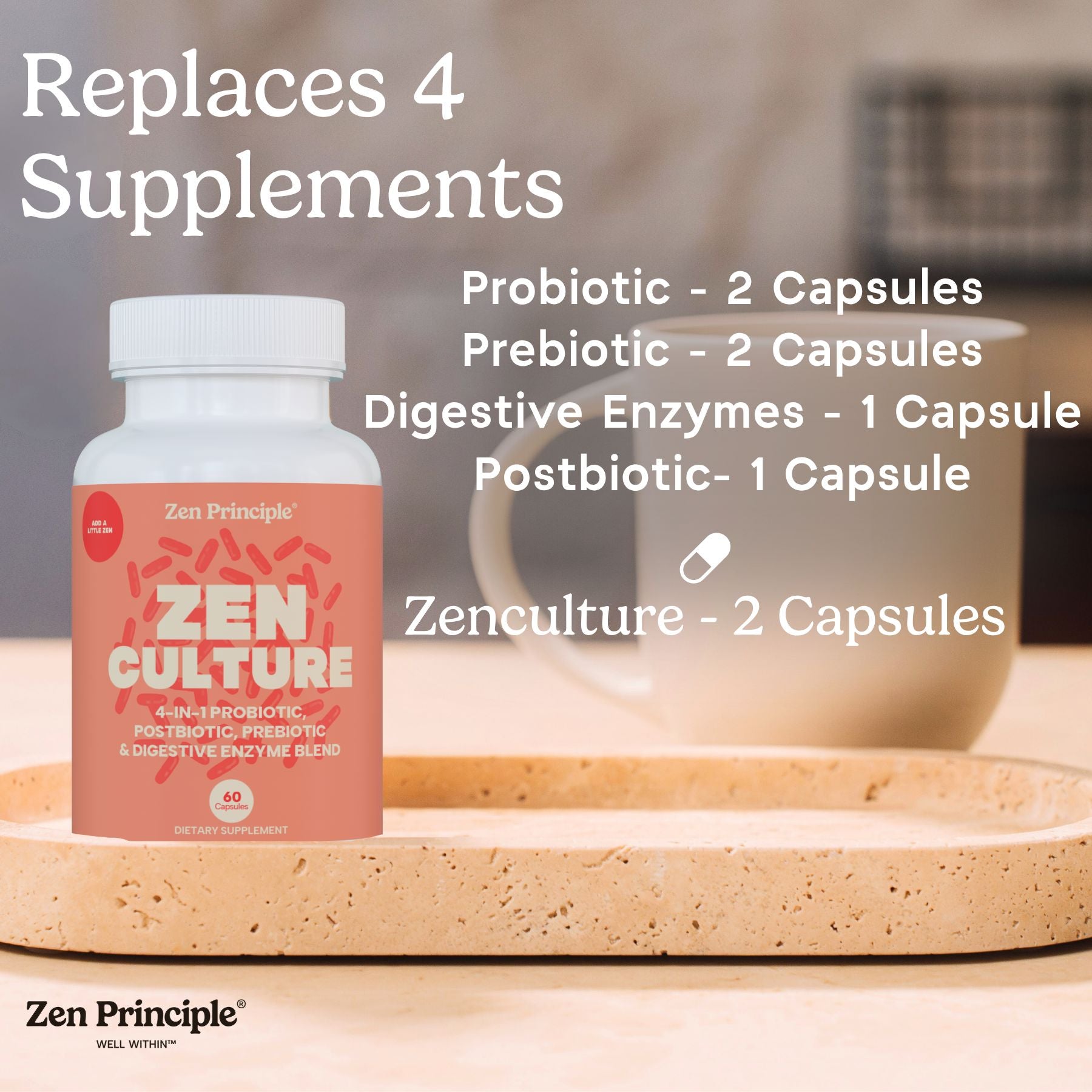 Zen Culture: 4-in-1 Probiotic, Prebiotic, Postbiotic Formula with Digestive Enzymes Zen Principle Naturals