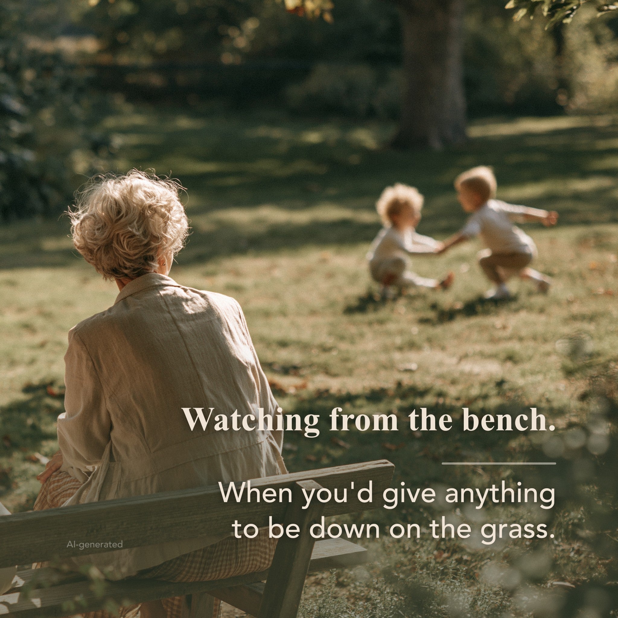Watching the grandkids from the bench, instead of down on the grass